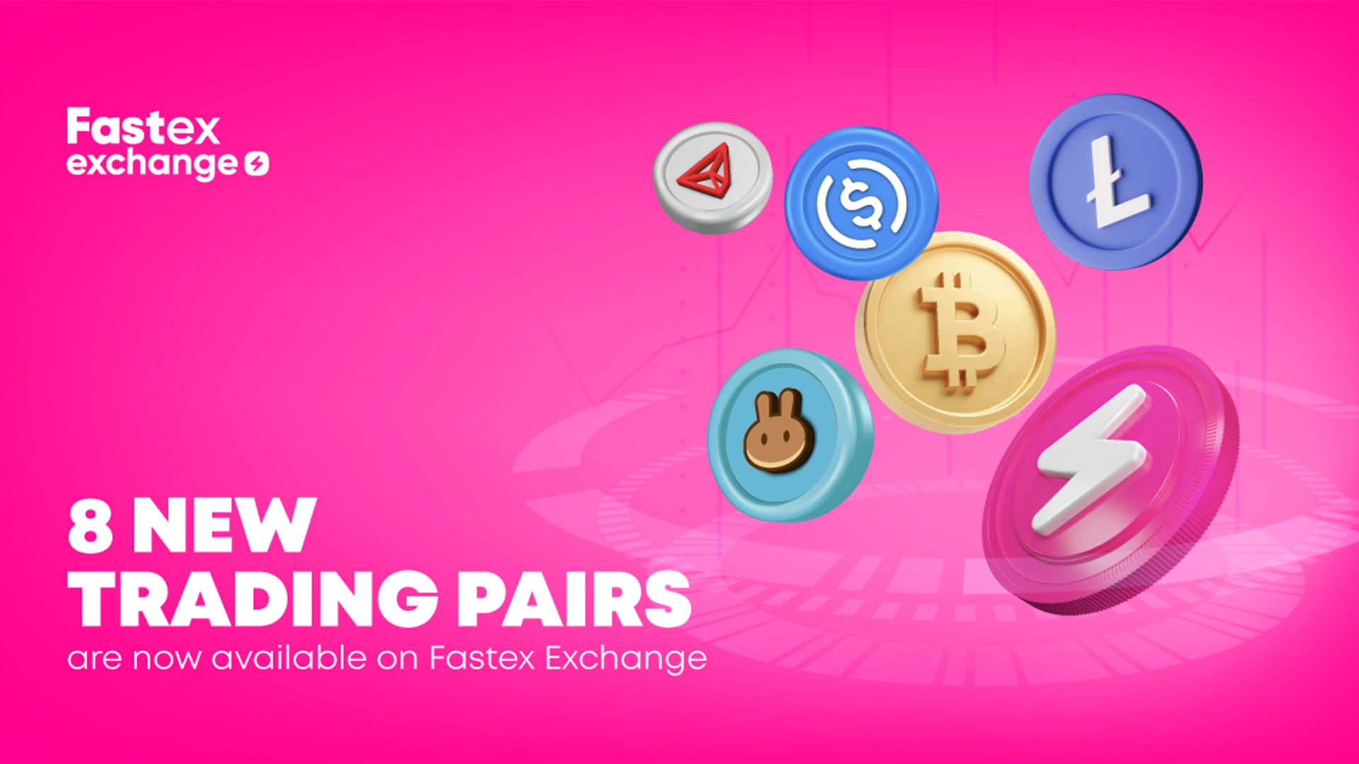   8 أزواج جديدة متاحة الآن على Fastex Exchange