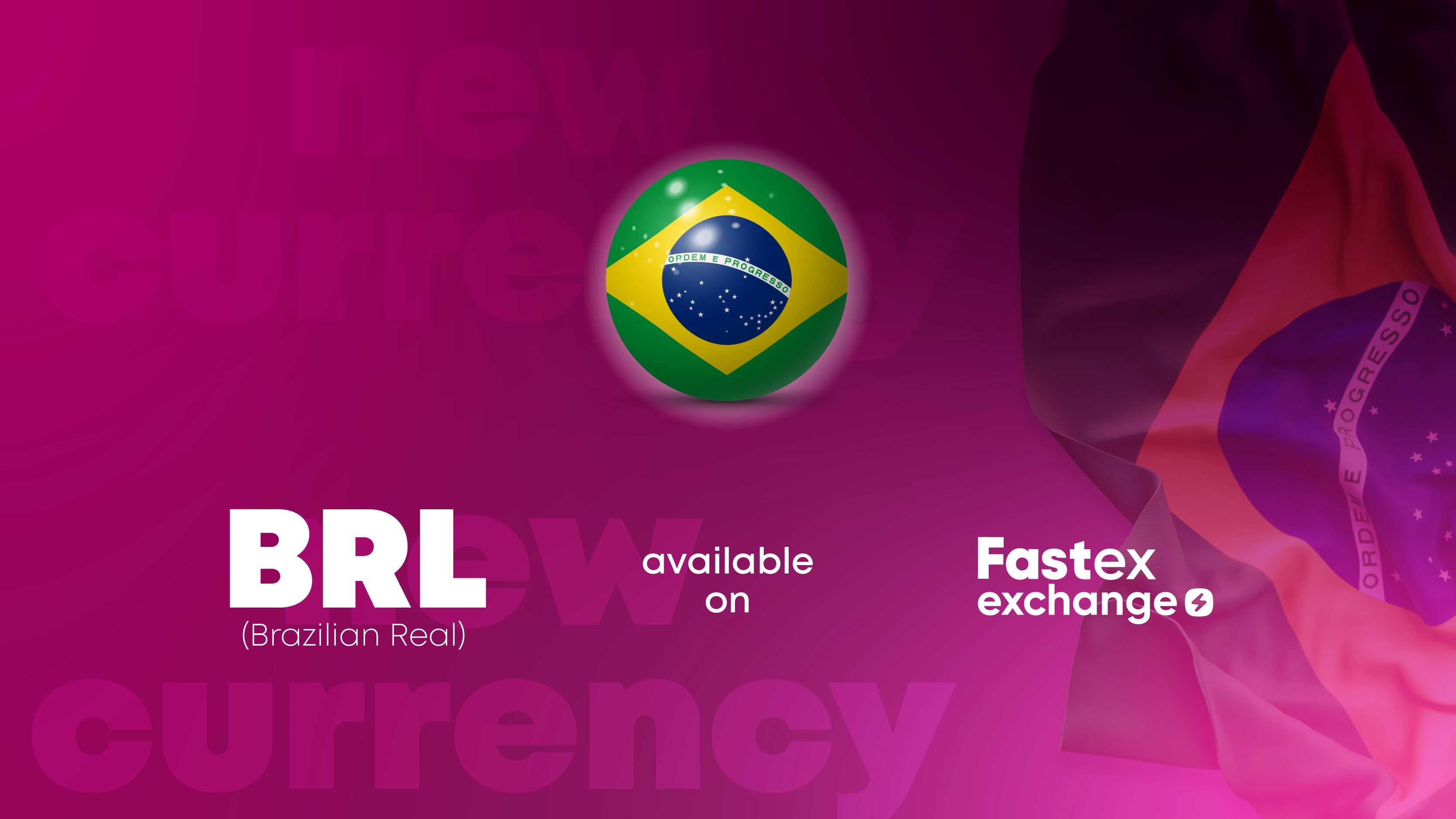 Fastex Intercambio integró la moneda oficial de Brasil.