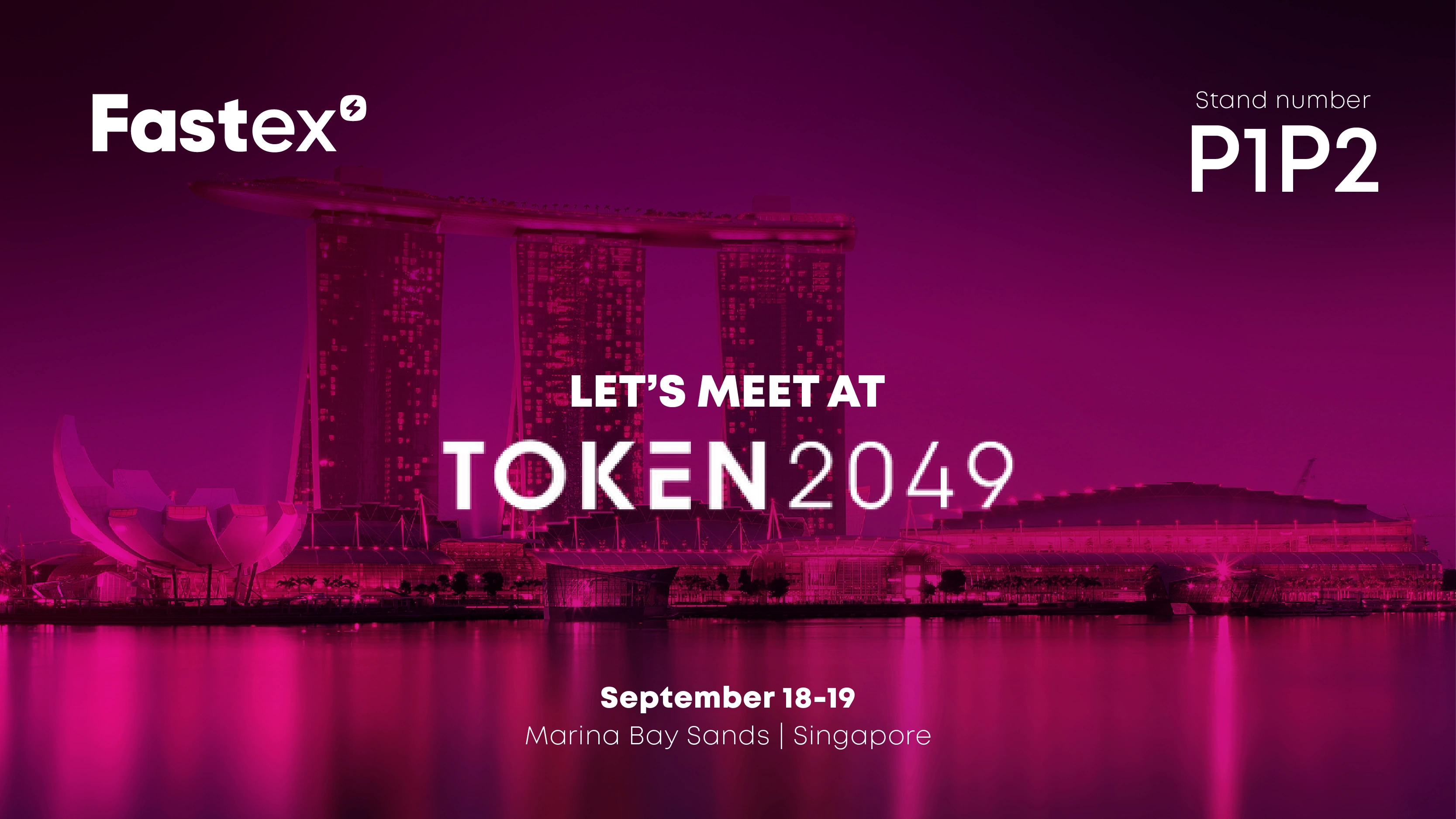 Fastex revient à Singapour pour le Token 2049